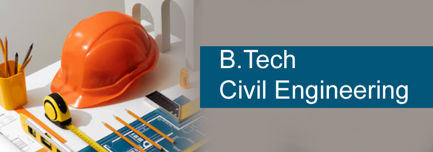 Admission B.Tech in Civil Engineering