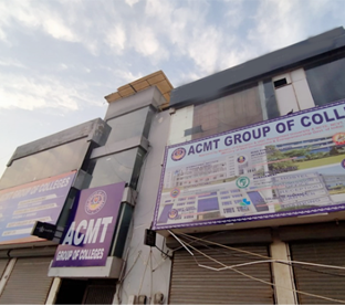 ACMT Group of colleges Chhatarpur